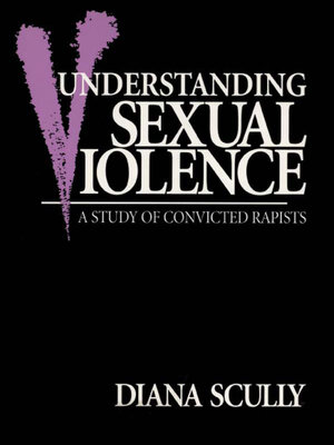 cover image of Understanding Sexual Violence